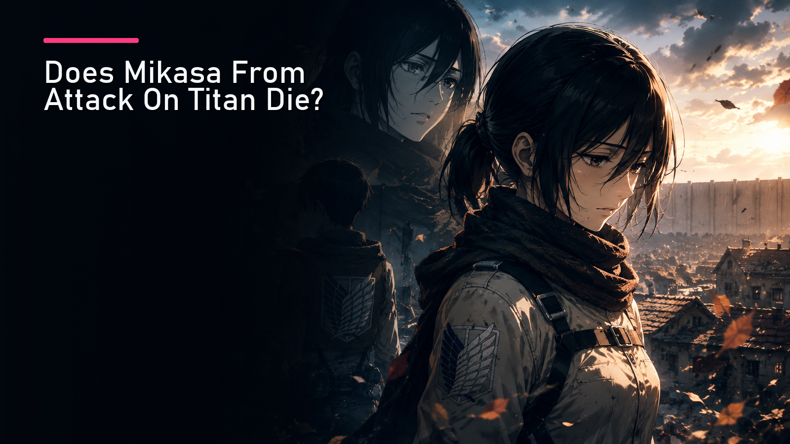 Does Mikasa From Attack On Titan Die?
